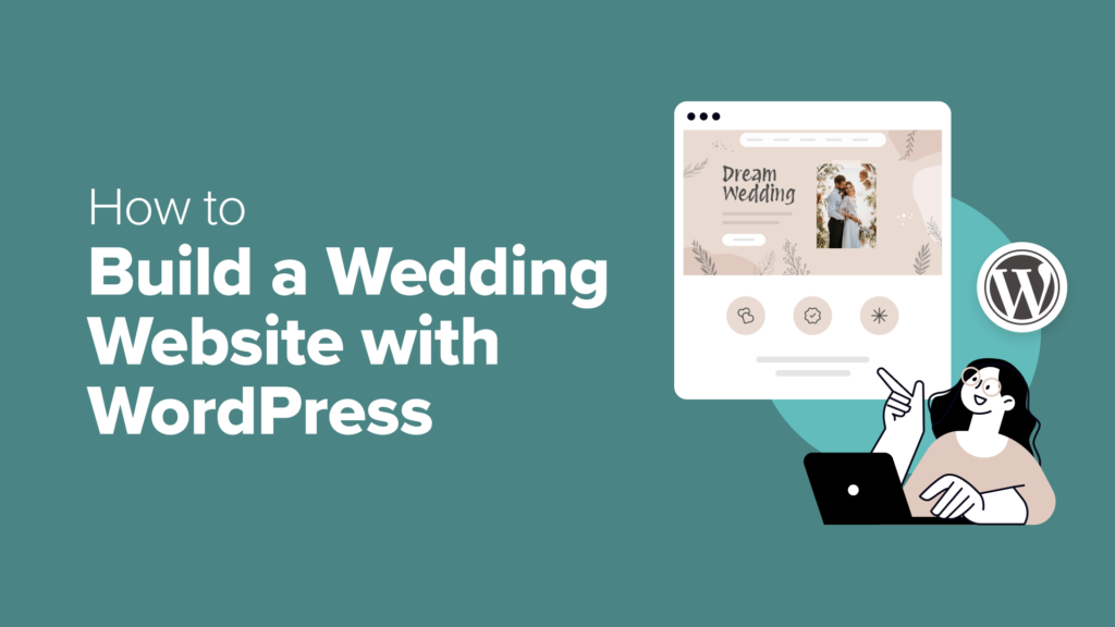 How to Build a Wedding Website with WordPress (Step by Step)