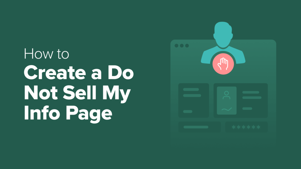 How to Create a Do Not Sell My Info Page in WordPress
